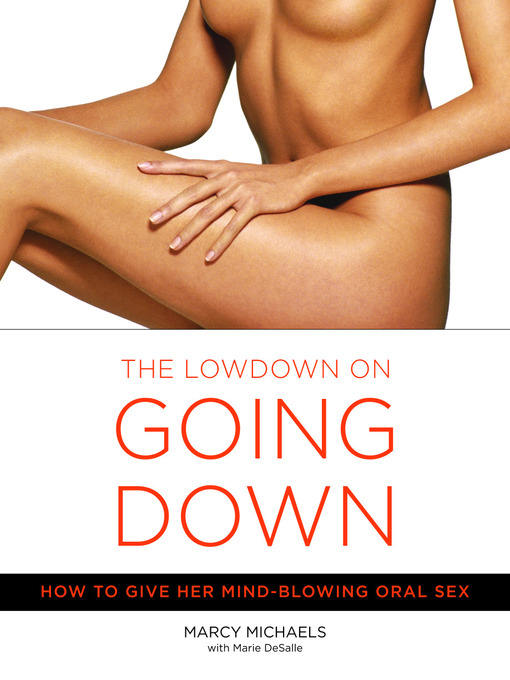 Title details for The Low Down on Going Down by Marcy Michaels - Wait list